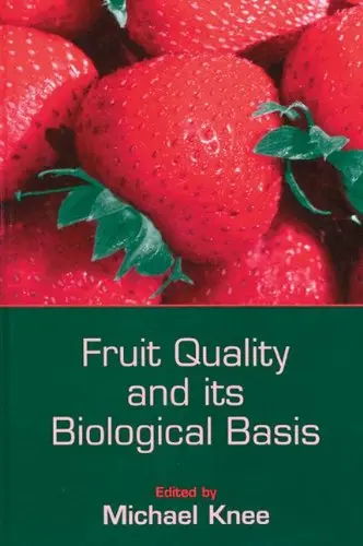 Cover of Fruit Quality and its Biological Basis