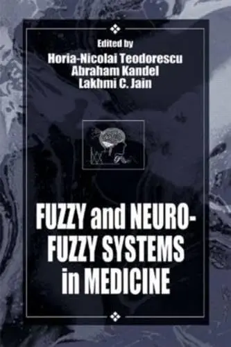 Cover of Fuzzy and Neuro-Fuzzy Systems in Medicine
