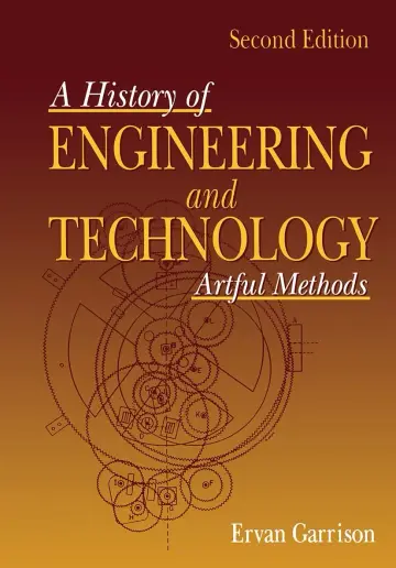 Cover of A History of Engineering and Technology