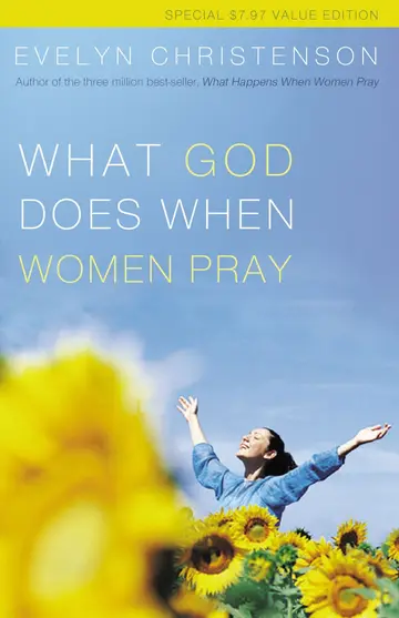 Cover of What God Does When Women Pray