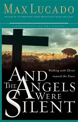Cover of And the Angels Were Silent