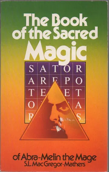 Cover of The Book of the Sacred Magic of Abra-Melin the Mage