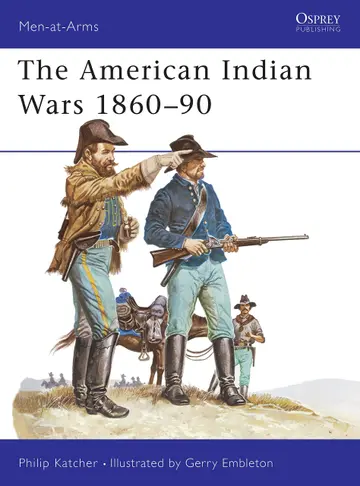 Cover of The American Indian Wars 1860-1890