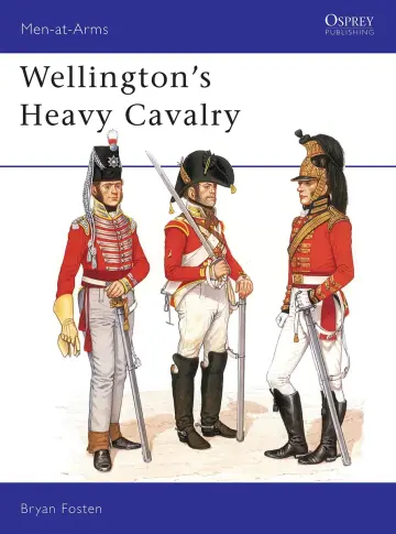 Cover of Wellington's Heavy Cavalry