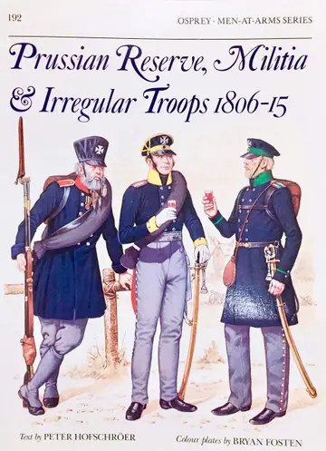 Cover of Prussian Reserve Militia and Irregulars 1806-15