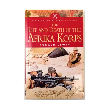 Cover of Life and Death of the Afrika Corps