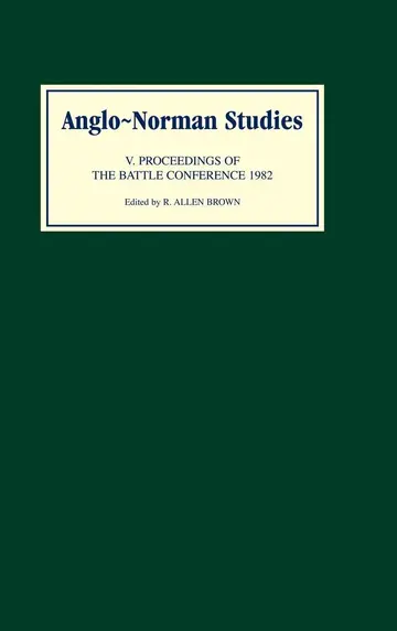 Cover of Anglo–Norman Studies V – Proceedings of the Battle Conference 1982