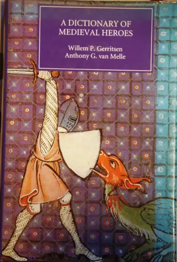 Cover of A Dictionary of Medieval Heroes