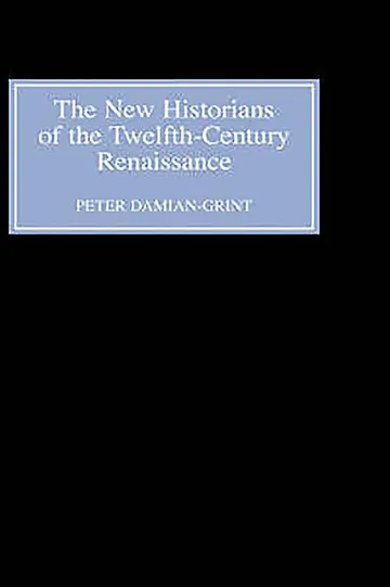 Cover of The New Historians of the Twelfth-Century Renaissance