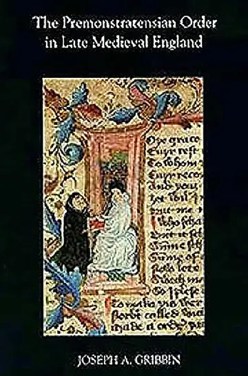Cover of The Premonstratensian Order in Late Medieval England