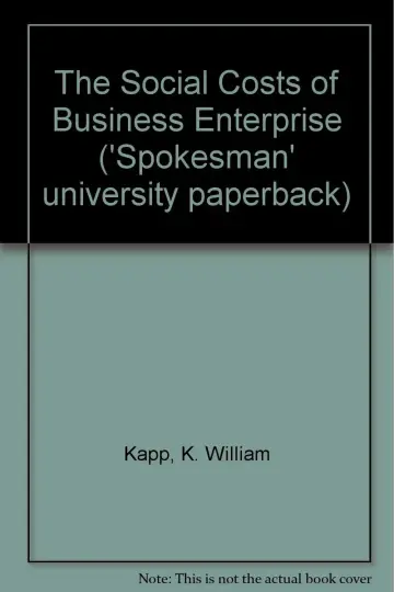 Cover of The Social Costs of Business Enterprise