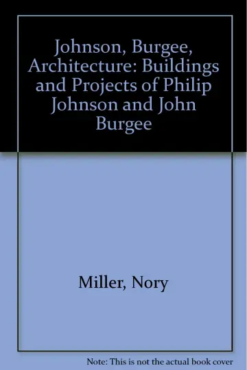 Cover of Johnson, Burgee, Architecture