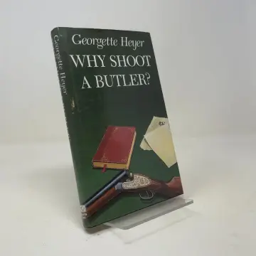 Cover of Why Shoot a Butler?