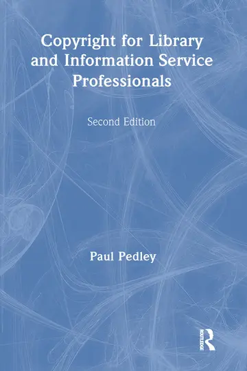 Cover of Copyright for Library and Information Service Professionals