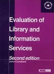 Cover of Evaluation of Library and Information Services