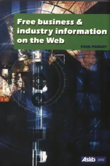 Cover of Free Business and Industry Information on the Web