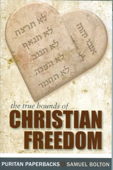 Cover of True Bounds of Christian Freedom