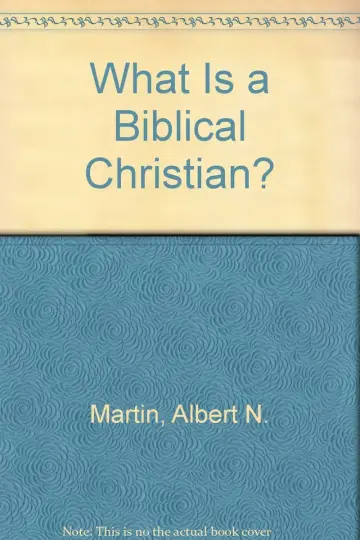 Cover of What is a Biblical Christian?