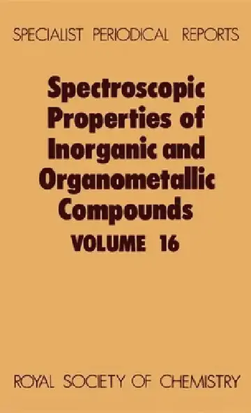 Cover of Spectroscopic Properties of Inorganic and Organometallic Compounds