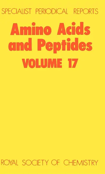 Cover of Amino Acids and Peptides Volume 17 (hb 1986)