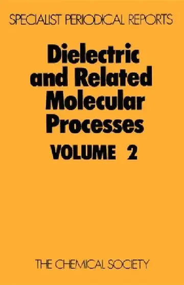 Cover of Dielectric and Related Molecular Processes