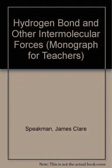 Cover of Hydrogen Bond and Other Intermolecular Forces