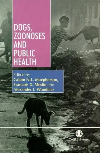 Cover of Dogs, Zoonoses and Public Health
