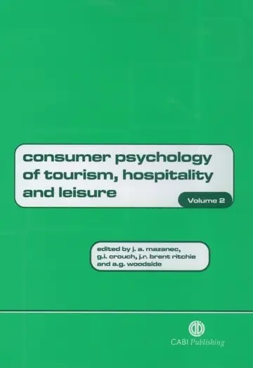 Cover of Consumer Psychology of Tourism, Hospitality and Leisure, Volume 2