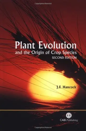 Cover of Plant Evolution and the Origin of Crop Species