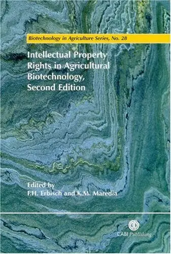 Cover of Intellectual Property Rights in Agricultural Biotechnology