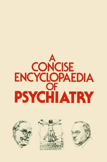 Cover of A Concise Encyclopaedia of Psychiatry