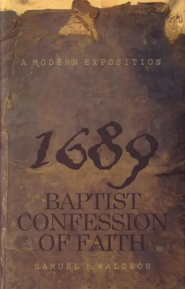 Cover of Modern Exposition to 1689 Baptist Confession of Faith