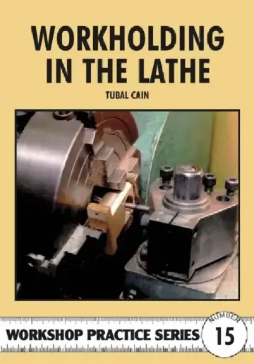 Cover of Workholding in the Lathe