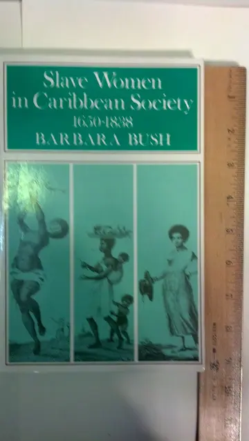 Cover of Slave Women in Caribbean Society, 1650-1838