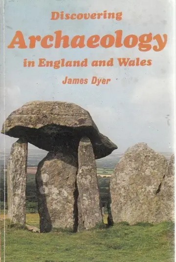 Cover of Discovering Archaeology in England and Wales