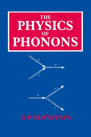 Cover of The Physics of Phonons
