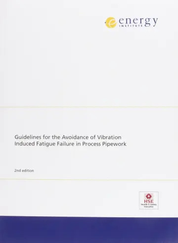 Cover of Guidelines for the Avoidance of Vibration Induced Fatigue Failure in Process Pipework
