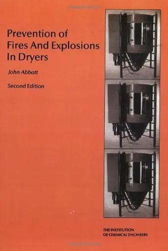 Cover of Prevention of Fires and Explosions in Dryers