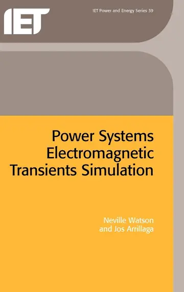Cover of Power Systems Electromagnetic Transients Simulation