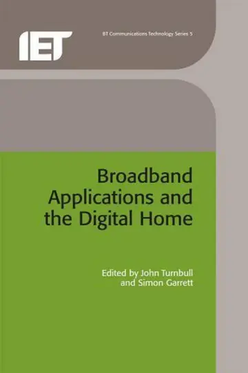 Cover of Broadband Applications and the Digital Home