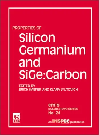 Cover of Properties of Silicon Germanium and SiGe
