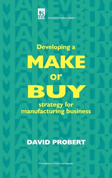 Cover of Developing a Make or Buy Strategy for Manufacturing Business