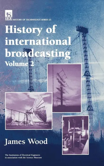 Cover of History of International Broadcasting