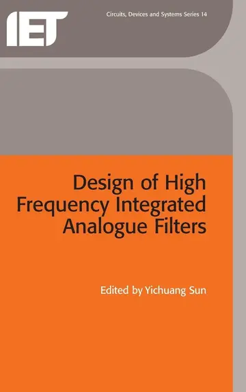 Cover of Design of High Frequency Integrated Analogue Filters
