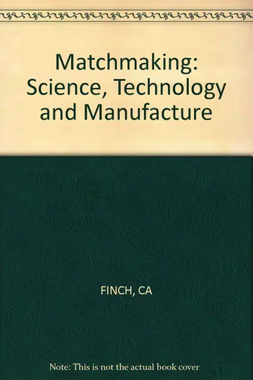 Cover of Finch ∗matchmaking∗ – Science Technology and Manufacture