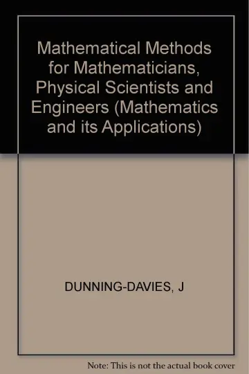 Cover of Dunning–davies ∗mathematical∗ Meth for Mathematici Ans Physical Scientists & Engineers