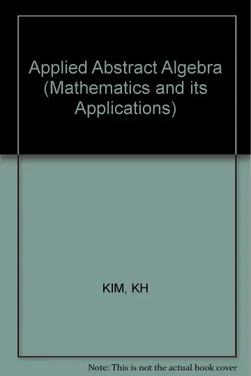 Cover of Kim Applied ∗abstract Algebra∗