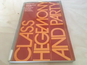 Cover of Class, Hegemony and Party