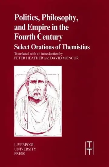 Cover of Politics, Philosophy, and Empire in the Fourth Century