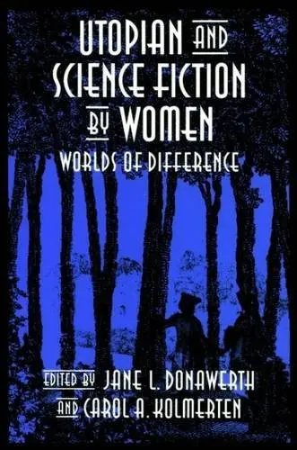 Cover of Utopian and Science Fiction by Women